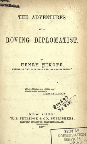 Cover for The adventures of a roving diplomatist.