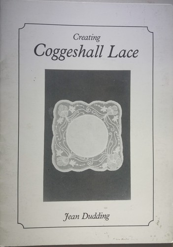 Cover for Creating Coggeshall lace