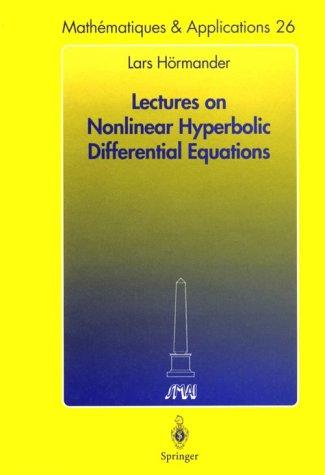 Cover for Lectures on Nonlinear Hyperbolic Differential Equations (Mathématiques et Applications)