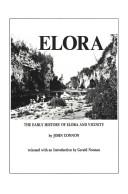 Cover for The early history of Elora, Ontario and vicinity