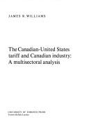 Cover for The Canadian-United States tariff and Canadian industry