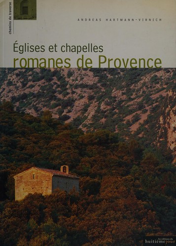 Cover for Eglises et chapelles romanes de Provence