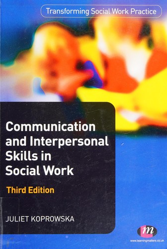 Cover for Communication and Interpersonal Skills in Social Work