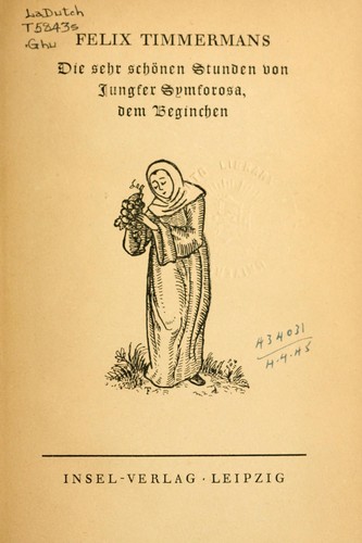 Cover for Die sehr schönen Stunden von Jungfer Symforosa, dem Beginchen