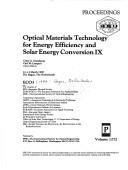 Cover for Optical materials technology for energy efficiency and solar energy conversion IX