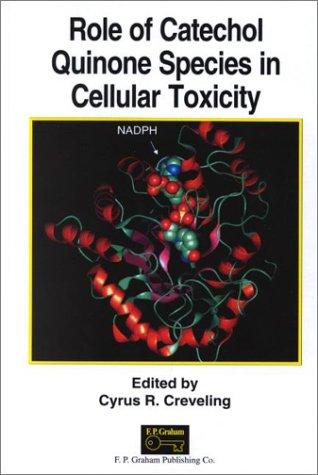 Cover for Role of Catechol Quinone Species in Cellular Toxicity