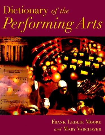 Cover for Dictionary of the performing arts