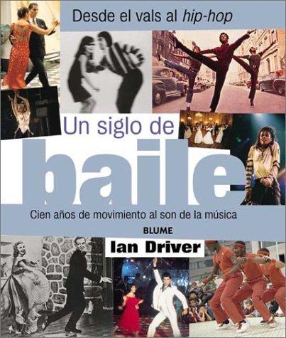 Cover for Un Siglo De Baile / A Century of Dance