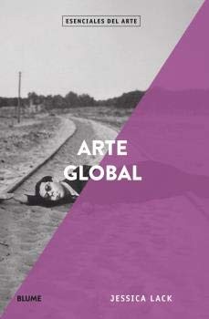 Cover for Esenciales arte. Arte global