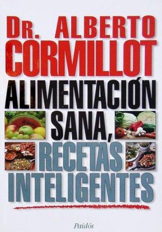Cover for Alimentacion Sana, Recetas Inteligentes