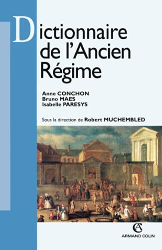 Cover for Dictionnaire de l'Ancien Régime