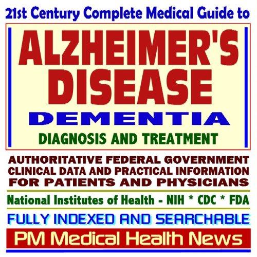 Cover for 21st Century Complete Medical Guide to Alzheimers Disease and Dementia