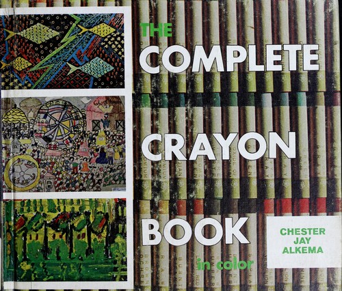 Cover for The complete crayon book, in color.