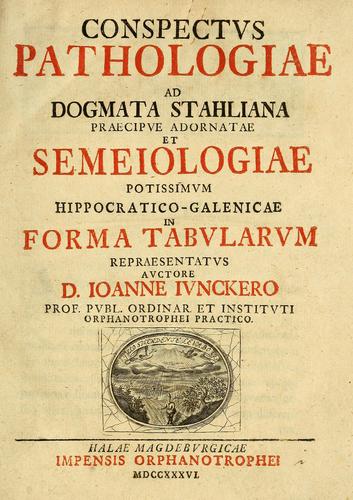 Cover for Conspectus pathologiae ad dogmata Stahliana praecipue adornatae et semeiologiae potissimum Hippocratico-Galenicae in forma tabularum repraesentatus