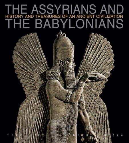 Cover for The Assyrians and The Babylonians