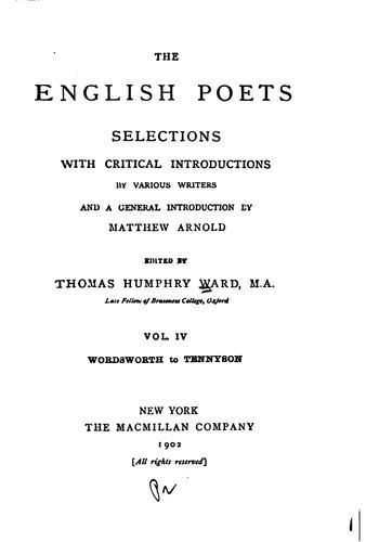 Cover for The English Poets: Selections with Critical Introductions by Various Writers, and a General ...