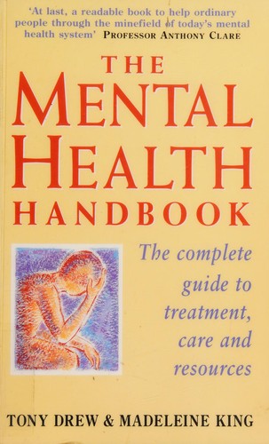 Cover for Mental Health Handbook the Complete Guide to Treat