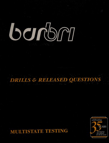 Cover for Barbri Bar Review Drills and Released Questions