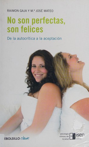 Cover for No son perfectas, son felices