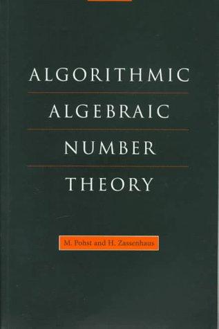 Cover for Algorithmic Algebraic Number Theory (Encyclopedia of Mathematics and its Applications)