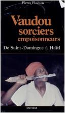 Cover for Vaudou, sorciers, empoisonneurs