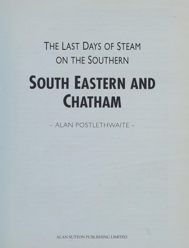 Cover for Last days of steam on the Southern