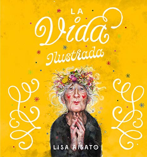 Cover for La vida ilustrada