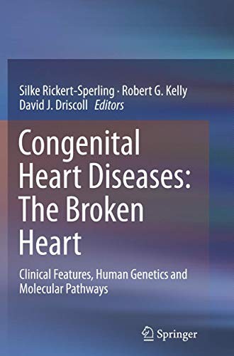 Cover for Congenital Heart Diseases : The Broken Heart