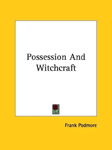 Cover for Possession And Witchcraft