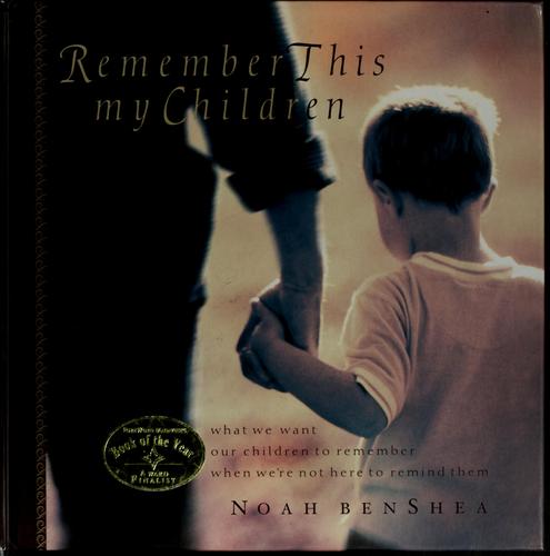 Cover for Remember this my children
