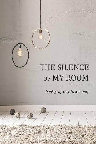 Cover for The Silence of My Room