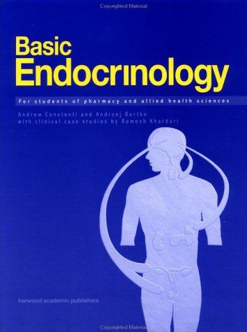 Cover for Basic Endocrinology for Students of Pharmacy and Allied Health Sciences