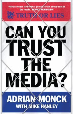Cover for Can You Trust The Media