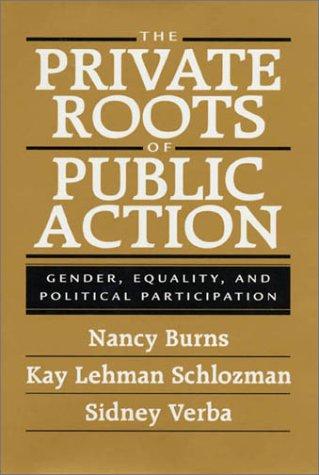 Cover for The Private Roots of Public Action