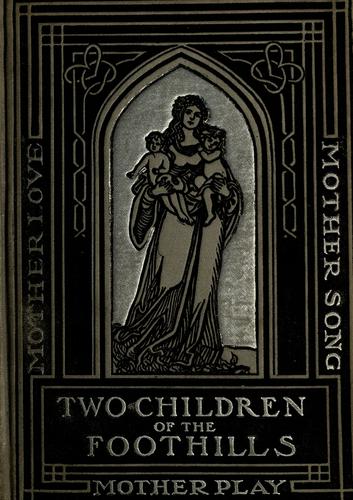 Cover for Two children of the foothills.