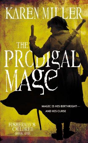 Cover for The Prodigal Mage (Fisherman's Children)