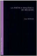 Cover for La Poetica Dialogica De Becquer.