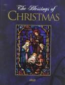 Cover for The blessings of Christmas.