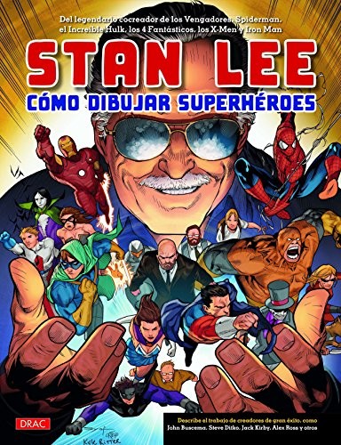Cover for Stan Lee. Cómo dibujar superhéroes