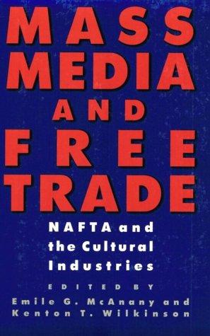 Cover for Mass Media and Free Trade