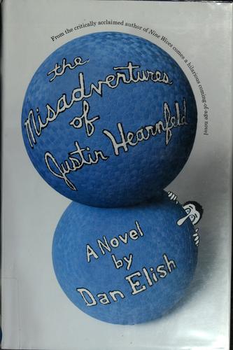 Cover for The misadventures of Justin Hearnfeld