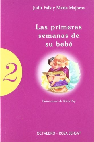 Cover for Las primeras semanas de su beb