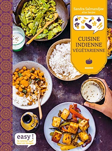 Cover for Cuisine indienne végétarienne
