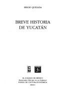 Cover for Breve historia de Yucatán