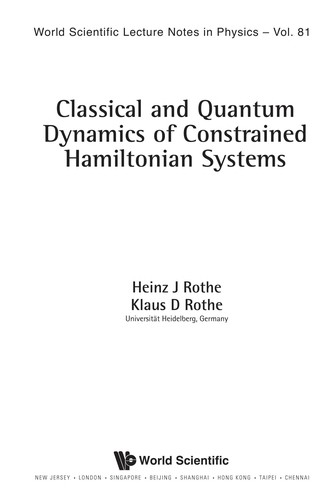 Cover for Classical and quantum dynamics of constrained Hamiltonian systems