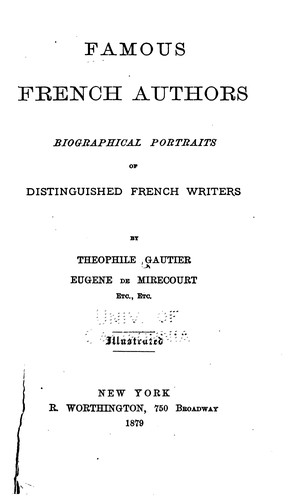 Cover for Famous French authors: biographical portraits of distinguished French writers