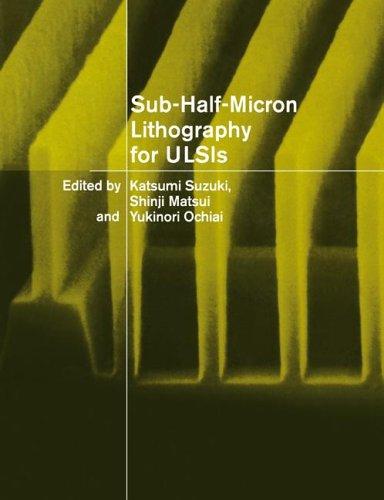Cover for Sub-Half-Micron Lithography for ULSIs