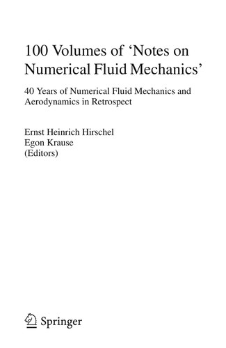 Cover for 100 volumes of "Notes on Numerical Fluid Mechanics"