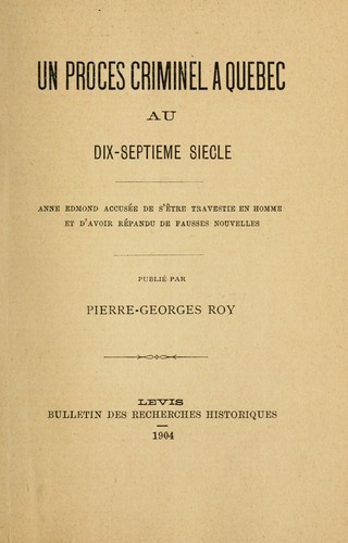 Cover for Un procès criminel à Québec au dix-septième siècle