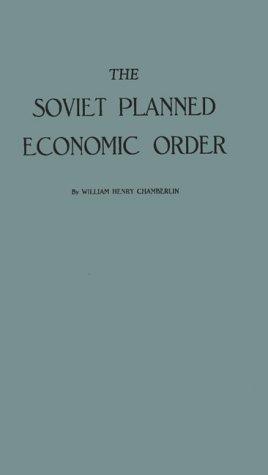 Cover for The Soviet planned economic order.